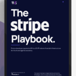 Stripe: From a developer payments API to a $1.9T-volume financial infrastructure for the AI and agentic economy